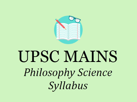 UPSC Philosophy Syllabus - IAS Mains Optional Subjects