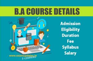 B.A Course Details - Admission Eligibility Fee Duration Syllabus