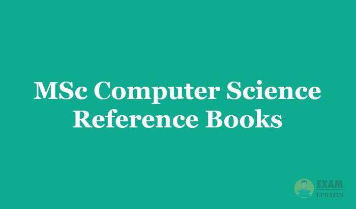 MSc Computer Science Reference Books PDF & Recommended Authors