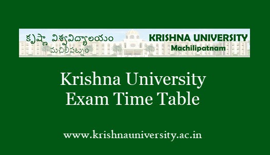Krishna University Time Table 2018 - Degree, UG, PG Exam Date Sheet