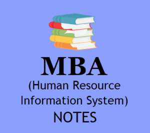 Human Resource Information System (HRIS) MBA Notes Pdf - Download 4th Sem Study Materials & Books