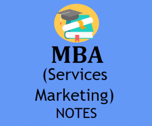 MBA Service Marketing Notes pdf
