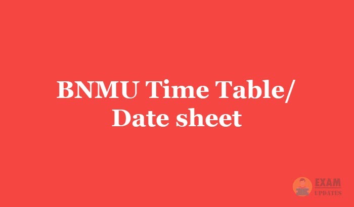 BNMU Time Table 2019, Exam Dates for 1st 2nd 3rd year - Bhupendra Narayan Mandal University