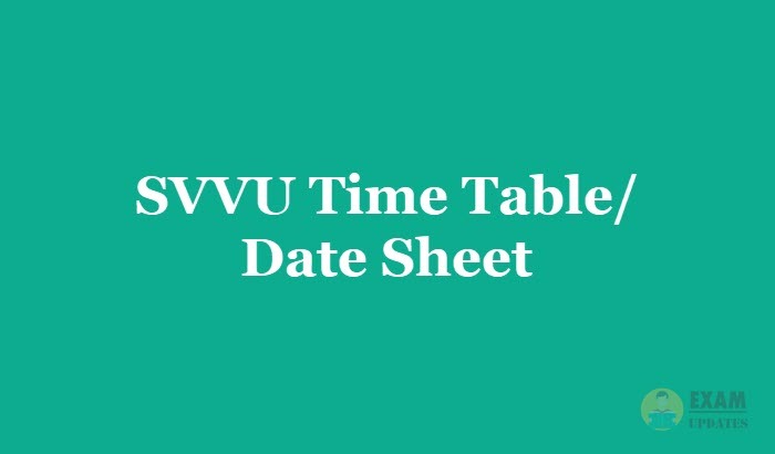 SVVU Time Table 2018, Exam Dates - 1st 2nd 3rd year – B.V.Sc & AH | MFSc & PhD - Sri Venkateswara Veterinary University