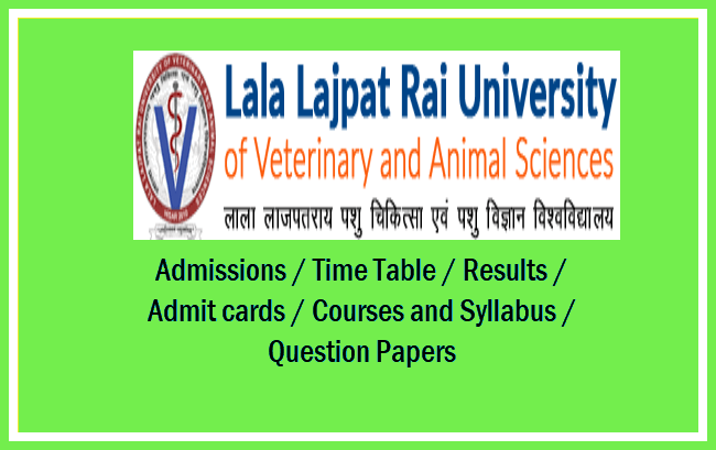 Lala Lajpat Rai University of Veterinary and Animal Sciences Time Table, Lala Lajpat Rai University of Veterinary and Animal Sciences Result, LUVAS Admit card, Lala Lajpat Rai University of Veterinary and Animal Sciences Admissions