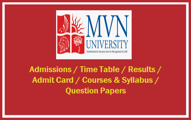 MVN University Time Table, MVN University Result, MVN University Courses and Syllabus, MVN University Admit Card