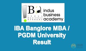 IBA Result, IBA Banglore MBA / PGDM University Result