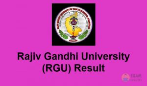 RGU Entrance Result, Rajiv Gandhi University (RGU) Result