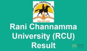 RCUB Result, Rani Channamma University (RCU) Result