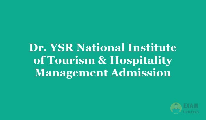 Dr. YSR National Institute of Tourism & Hospitality Management Admission 2019