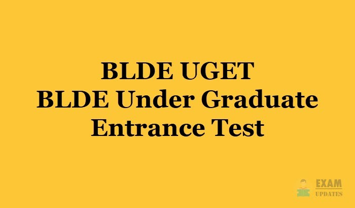 BLDE UGET - BLDE Under Graduate Entrance Test
