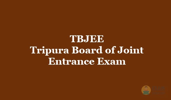 TBJEE 2023-Tripura Board of Joint Entrance Exam