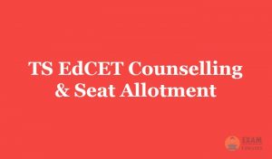 TS EdCET Counselling 2019 - Check Telangana Edcet Seat Allotment Results