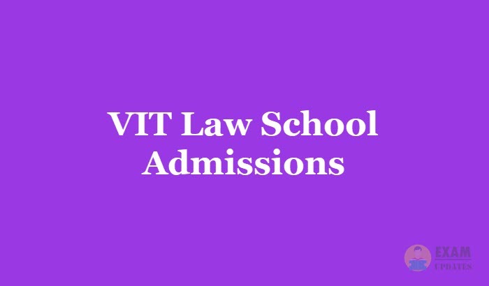VIT Law School Admissions
