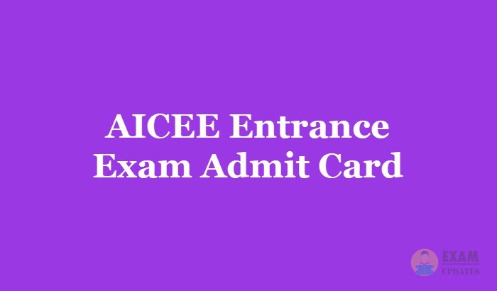 AICEE Admit Card/Hall Ticket 2019 - Download AICEE Entrance Exam Hall Ticket