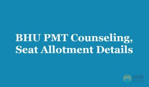 BHU PMT Counselling