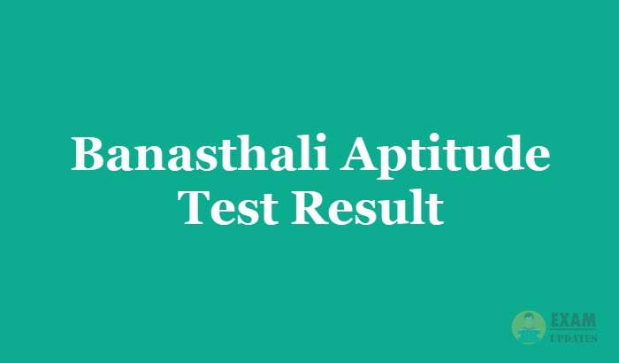 Banasthali Aptitude Test Result