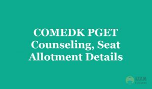 COMEDK PGET Counselling