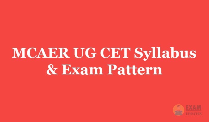 MCAER UG CET Syllabus & Exam Pattern [year] - Download MCAER Syllabus in PDF