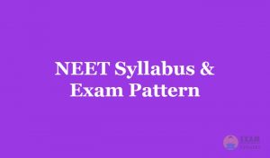 NEET Syllabus 2019 - Download Medical Entrance Exam Syllabus for NEET PDF