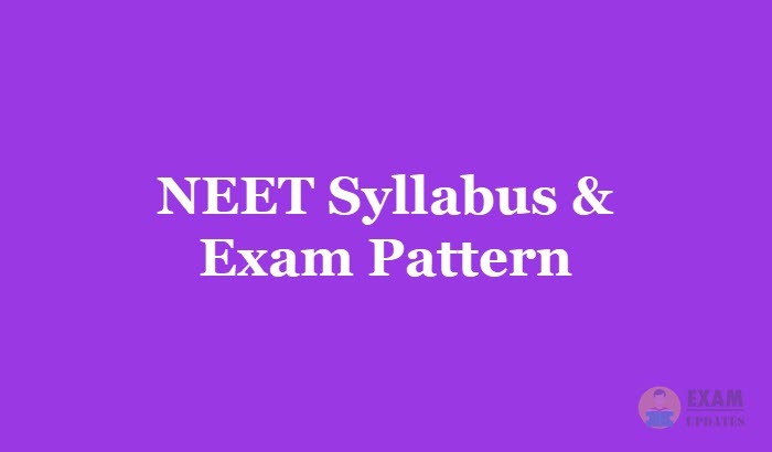 NEET Syllabus [year] - Download Medical Entrance Exam Syllabus for NEET PDF
