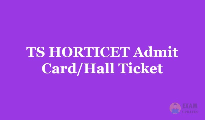 TS HORTICET Admit Card 2019 - Download Telangana Horticulture Hall Ticket