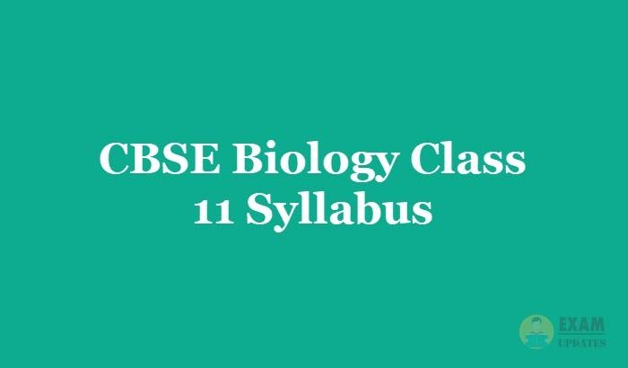 CBSE Class 12 Biology Syllabus [year]-20 - Chapters, Topics, Weightage