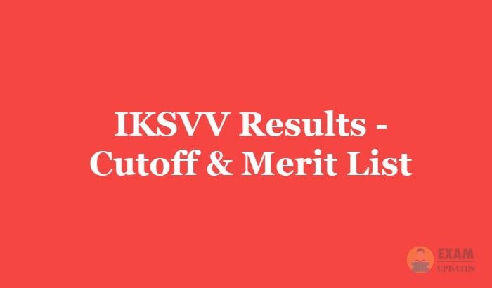 IKSVV Results 2019 For 1st 2nd 3rd year - Indira Kala Sangeet Vishwavidyalaya