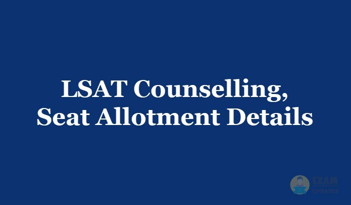 LSAT Counselling 2019 - Check the LSAT Entrance Test Seat Allotment Details