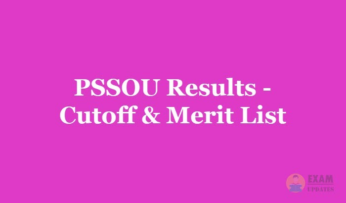 PSSOU Results 2019 for 1st 2nd 3rd year - Pandit Sundarlal Sharma (Open) University