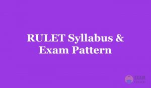 RULET Syllabus & Exam Pattern 2019 - Download the RULET Law Entrance Test Syllabus PDF