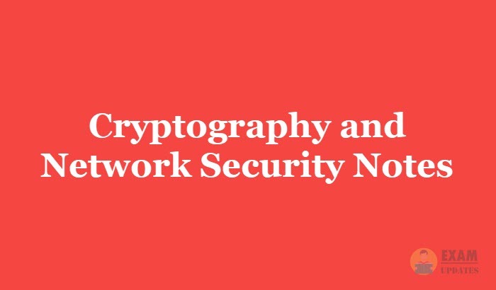 Cryptography and Network Security Notes Pdf - Download Engineering Study materials, Lecture Notes, Books Pdf
