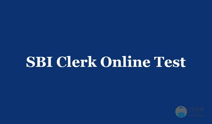 SBI Clerk Online Test 2019 - Free Mock Test Series for Exam Preparation