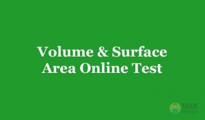 Volume & Surface Area Online Test 2019 - Aptitude Questions and Answers MCQ, Online Quiz