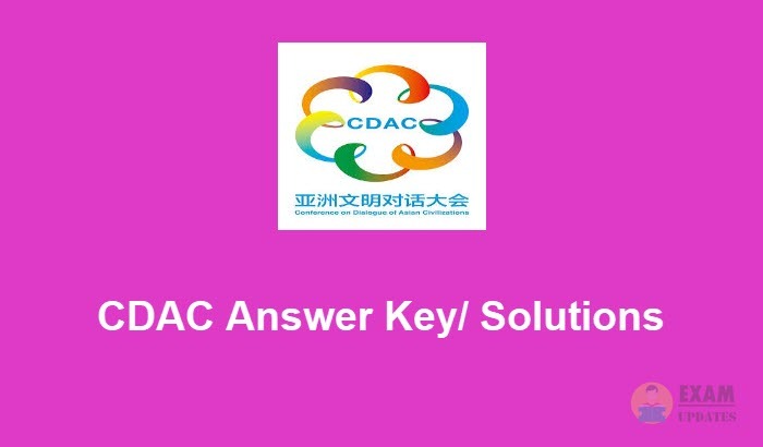 CDAC Answer Key 2019 - Download CDAC Entrance Exam Solutions PDF