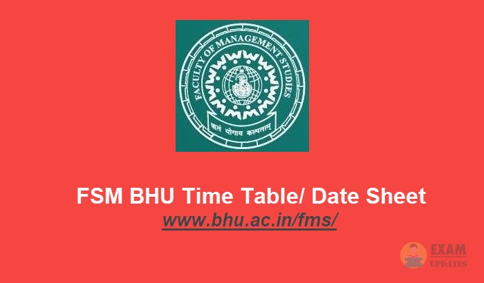 FMS BHU Time Table 2020 - Check the MBA Entrance Exam Dates@bhu.ac.in/fms/