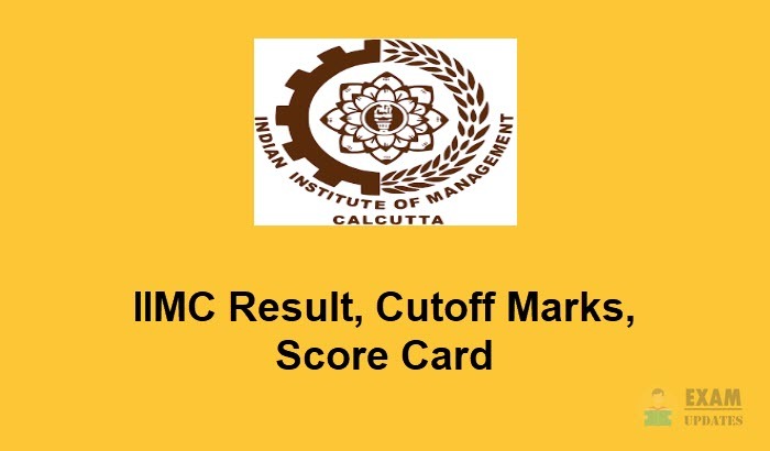 IIMC Result 2020 - Check the IIMC Entrance Results, Cutoff Marks@iimc.nic.in