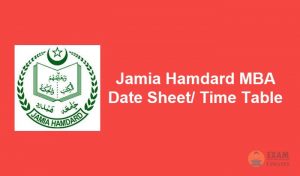 Jamia Hamdard MBA Date Sheet 2020 - Check MBA, BBA, 1st, 2nd, 3rd Year Time Table