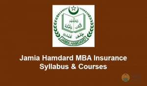 Jamia Hamdard MBA Insurance Syllabus & Courses [year] - Download in PDF