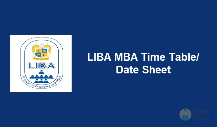 LIBA MBA Time Table 2020 - Check the LIBA Entrance Exam Dates - Download