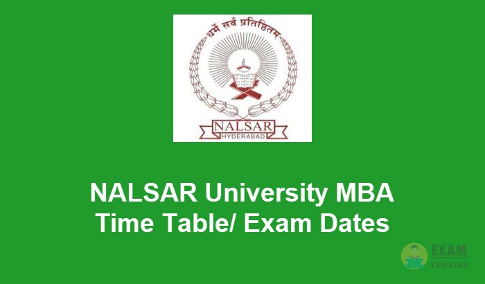 NALSAR University MBA Time Table 2020 - Check the NALSAR Date Sheet PDF
