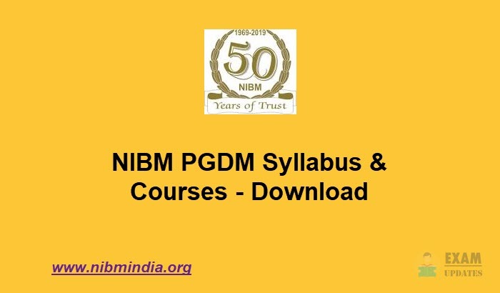 NIBM PGDM Syllabus & Courses [year] - Download NIBM Syllabus PDF@nibmindia.org