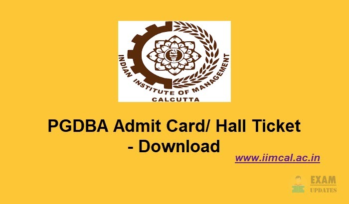 PGDBA Admit Card 2020 - Download the PGDBA Exam Hall Ticket - Print PDF