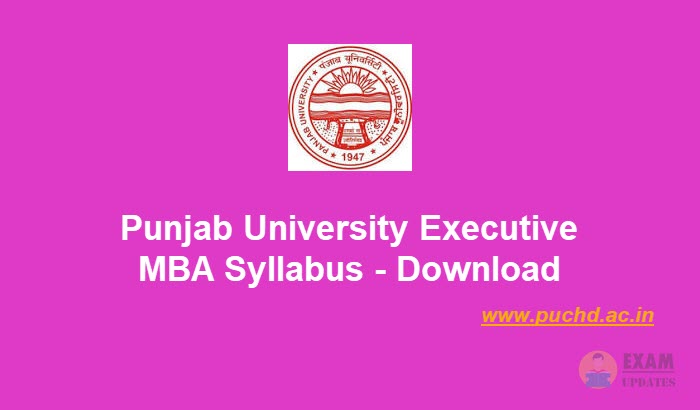 Panjab University Executive MBA Syllabus [year] - Download the EMBA Syllabus PDF