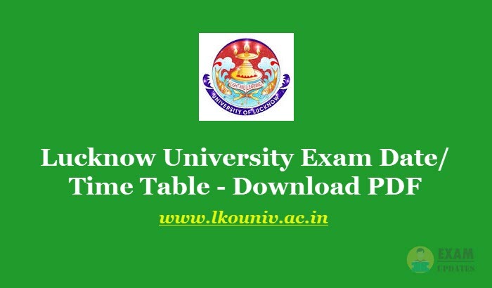 Lucknow University Exam Date 2020 - Check the LU Time Table - UG/PG - Download