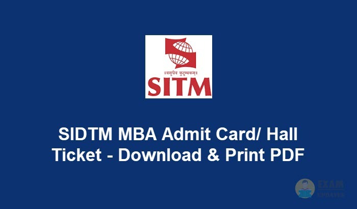 SIDTM MBA Admit Card 2020 - Download SITM MBA Hall Ticket PDF@sitm.ac.in