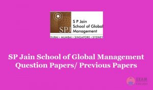 SP Jain School of Global Management Question Papers 2019 - Download SP Jain GMBA Previous Papers PDF