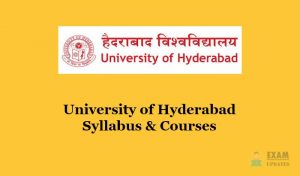 University of Hyderabad Syllabus & Courses [year] - Download UOH Entrance Exam Syllabus PDF