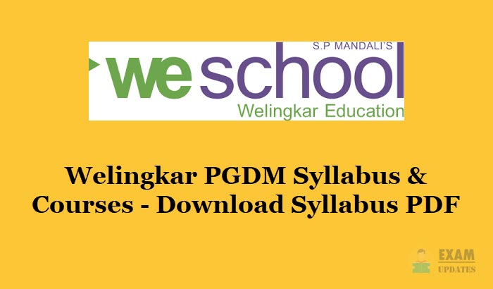 Welingkar PGDM Syllabus & Courses [year] - Download the Welingkar Entrance Syllabus PDF
