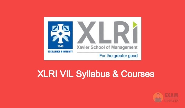 XLRI VIL Syllabus & Courses